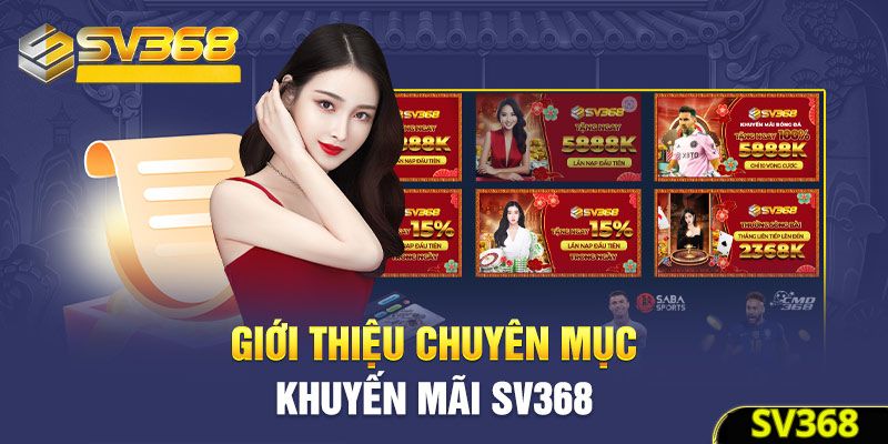 Điều kiện hội viên cần đáp ứng để nhận khuyến mãi SV368